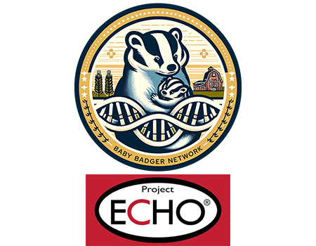 Baby Badger Network logo featuring cartoon parent and child badgers hugging with a field and a barn behind them, along with a strand of DNA across the front. Graphics are in a golden yellow circle. Below the Baby Badger Network logo is the Project ECHO logo with a red background and the words "Project ECHO" in a white oval.